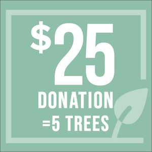 Don de 25$ = 5 Arbres