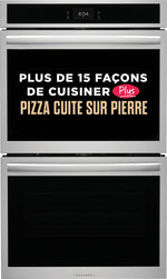 Frigidaire Gallery Four encastré double 10,6 pi³ avec mode pizza cuite sur pierre 30 po acier inoxydable GCWD3070AF--
